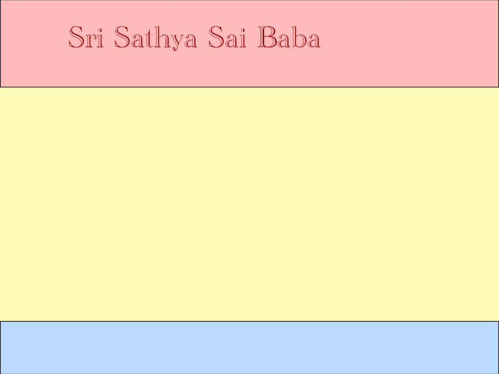 Sri Sathya Sai Baba